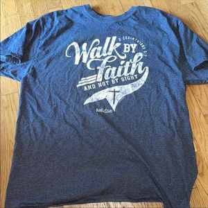 Walk By Faith Shirt